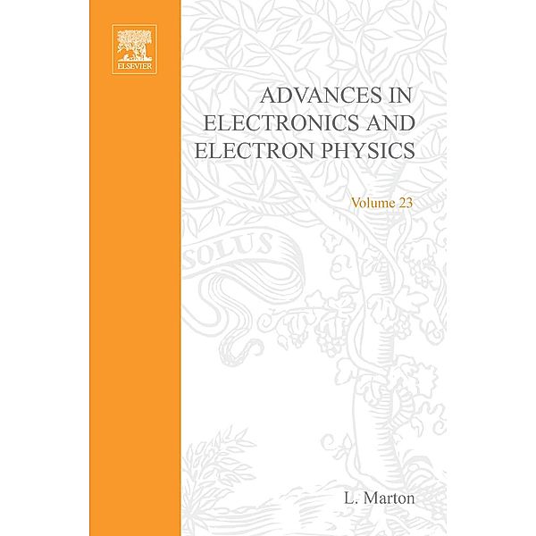 Advances in Electronics and Electron Physics