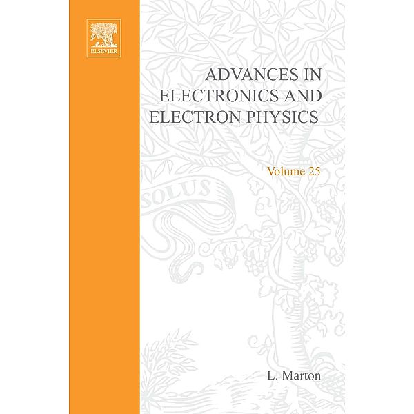 Advances in Electronics and Electron Physics