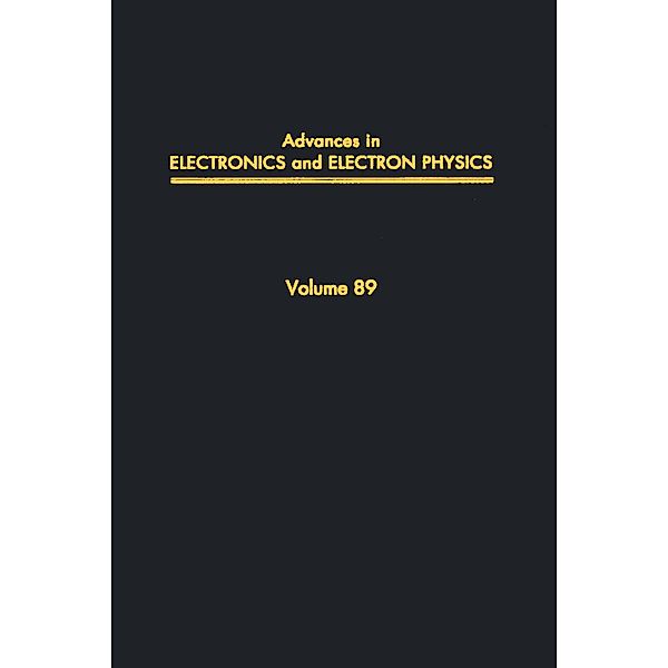 Advances in Electronics and Electron Physics