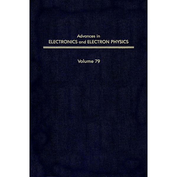 Advances in Electronics and Electron Physics