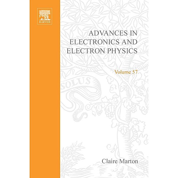 Advances in Electronics and Electron Physics