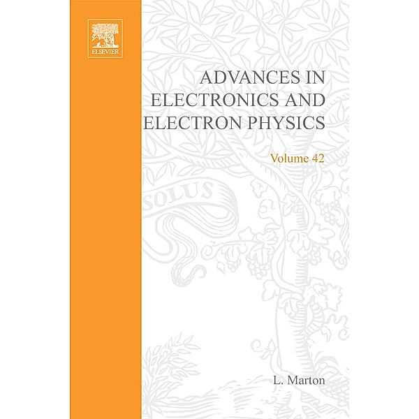 Advances in Electronics and Electron Physics