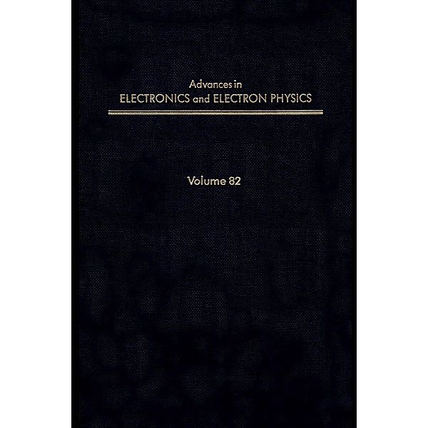 Advances in Electronics and Electron Physics