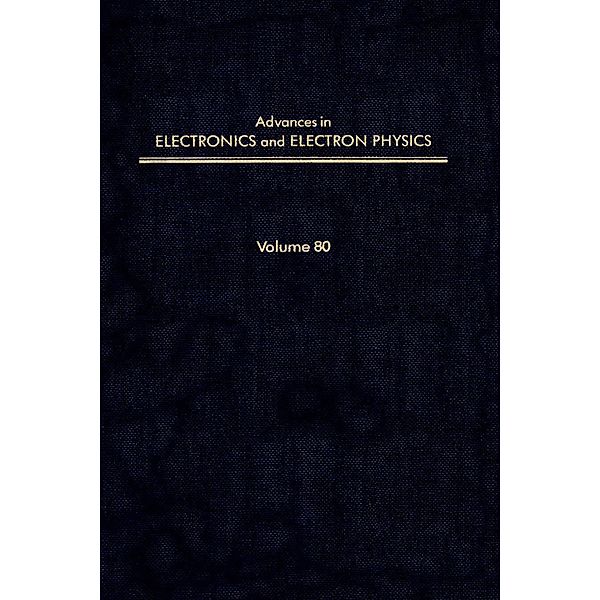 Advances in Electronics and Electron Physics