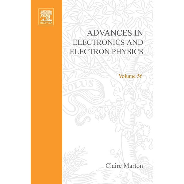 Advances in Electronics and Electron Physics