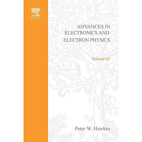 Advances in Electronics and Electron Physics