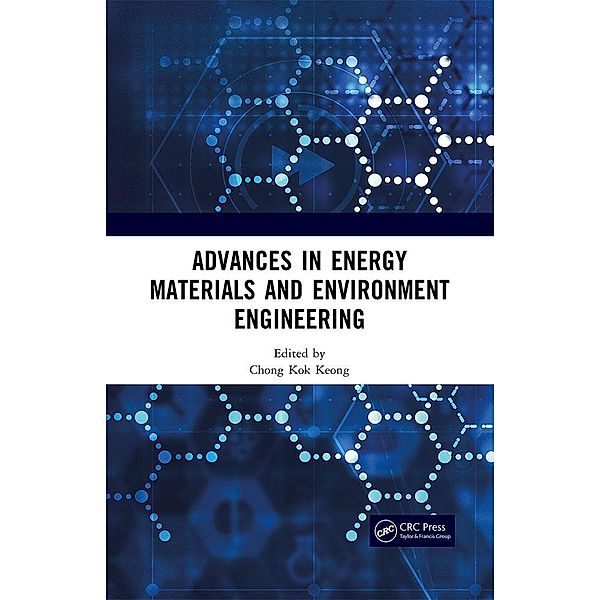 Advances in Energy Materials and Environment Engineering