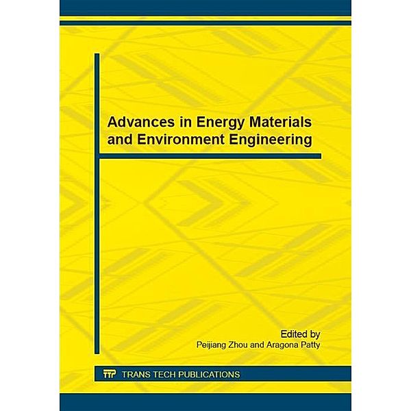 Advances in Energy Materials and Environment Engineering