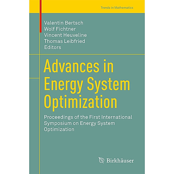 Advances in Energy System Optimization