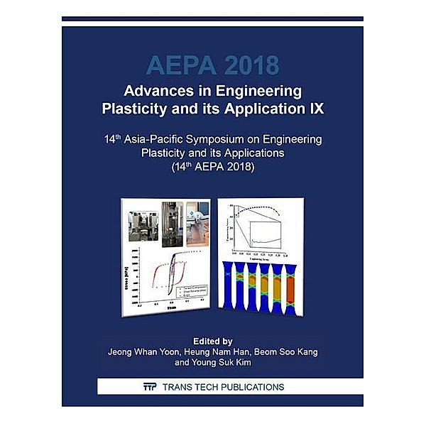 Advances in Engineering Plasticity and its Application IX