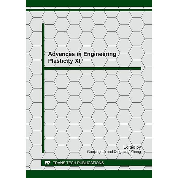 Advances in Engineering Plasticity XI