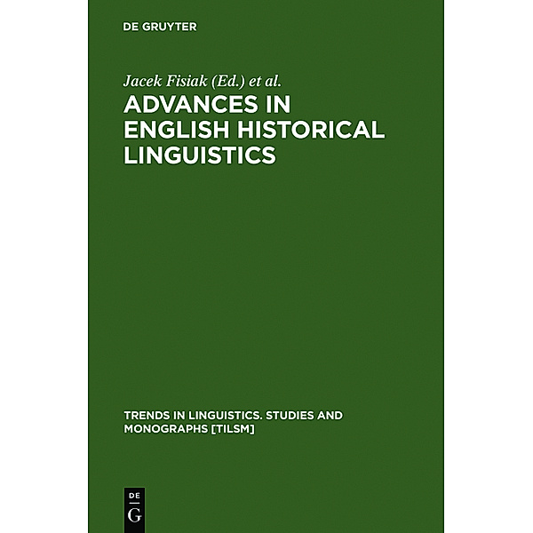 Advances in English Historical Linguistics