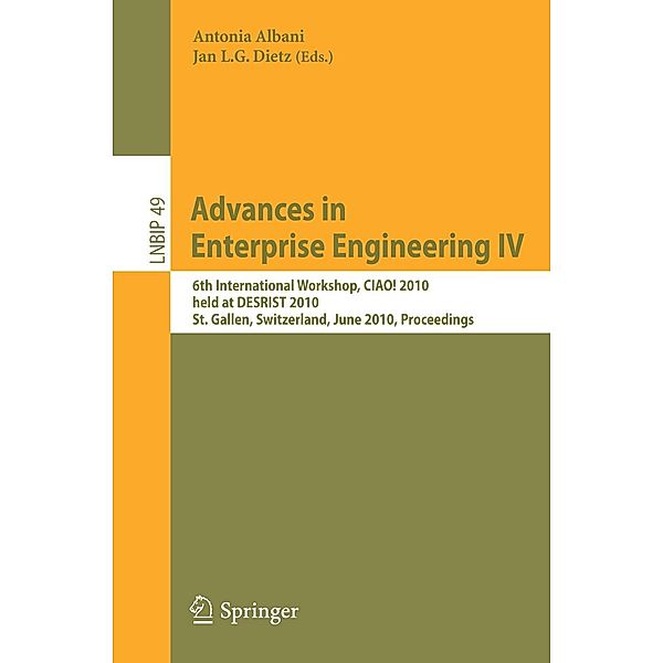 Advances in Enterprise Engineering IV / Lecture Notes in Business Information Processing Bd.49