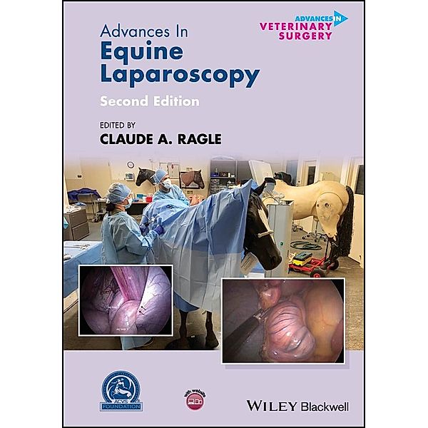 Advances in Equine Laparoscopy / AVS - Advances in Vetinary Surgery