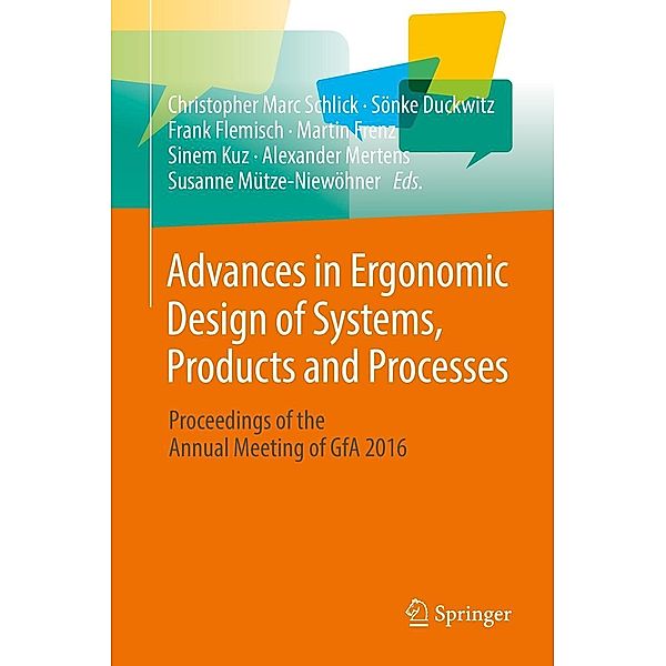 Advances in Ergonomic Design of Systems, Products and Processes