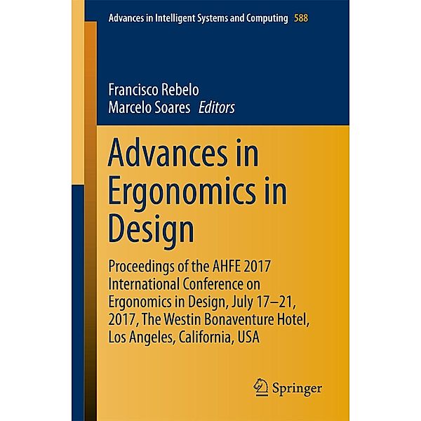 Advances in Ergonomics in Design / Advances in Intelligent Systems and Computing Bd.588