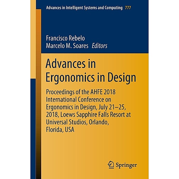 Advances in Ergonomics in Design / Advances in Intelligent Systems and Computing Bd.777