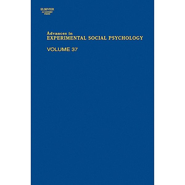 Advances in Experimental Social Psychology