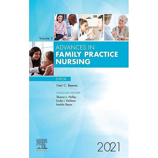 Advances in Family Practice Nursing, E-Book 2021