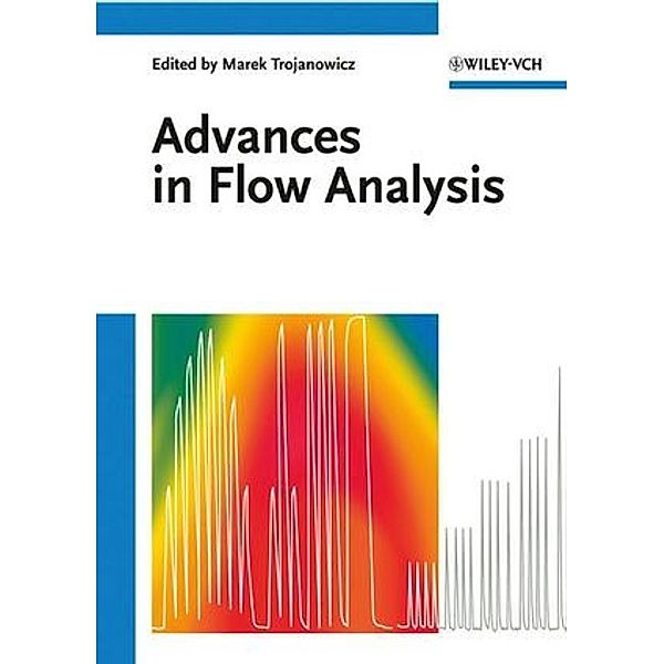 Advances in Flow Methods of Analysis