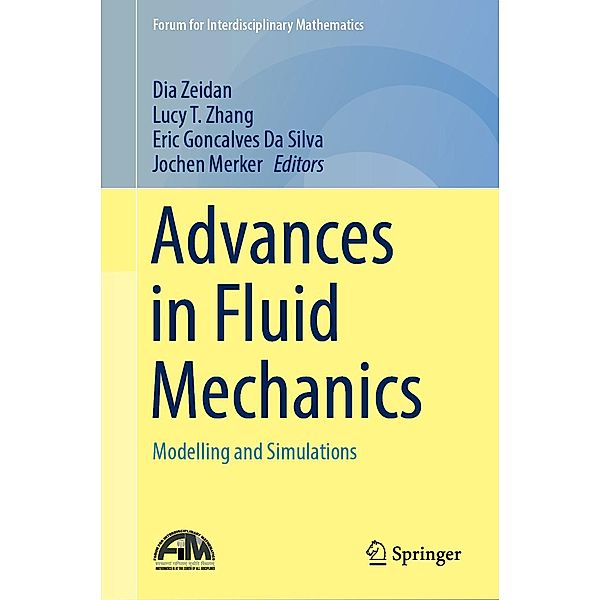 Advances in Fluid Mechanics / Forum for Interdisciplinary Mathematics