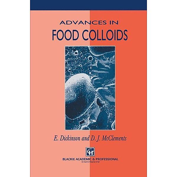 Advances in Food Colloids, D. J. McClements, E. Dickinson
