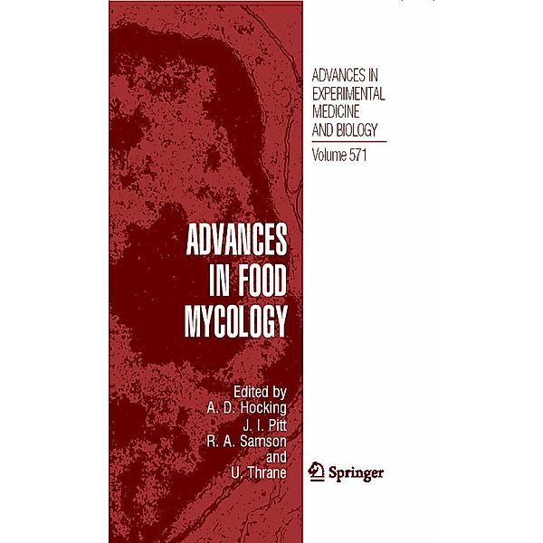 Advances in Food Mycology / Advances in Experimental Medicine and Biology Bd.571