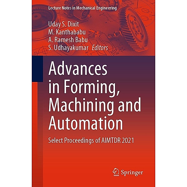 Advances in Forming, Machining and Automation / Lecture Notes in Mechanical Engineering