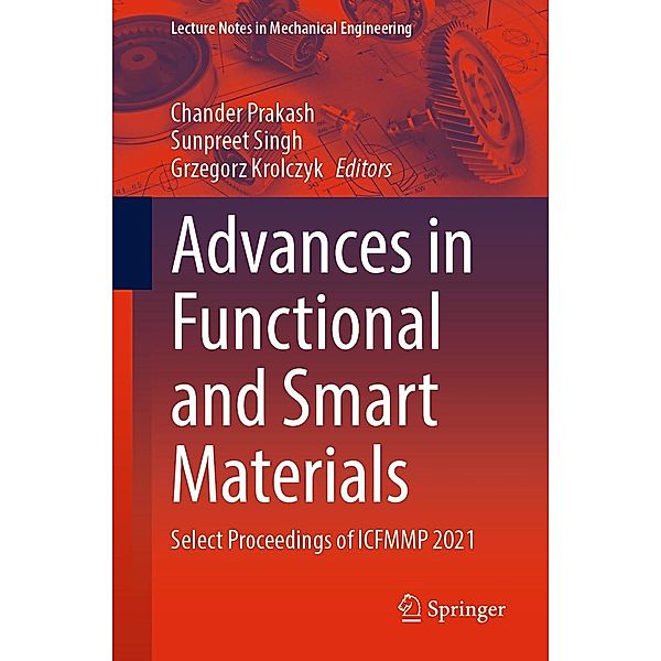 Advances in Functional and Smart Materials / Lecture Notes in Mechanical Engineering