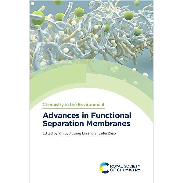 Advances in Functional Separation Membranes / ISSN