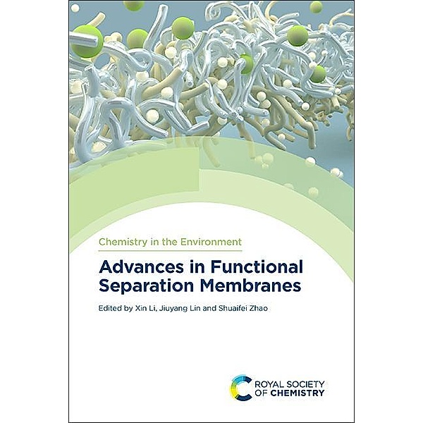 Advances in Functional Separation Membranes / ISSN