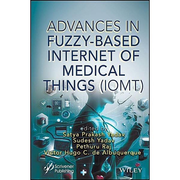 Advances in Fuzzy-Based Internet of Medical Things (IoMT)
