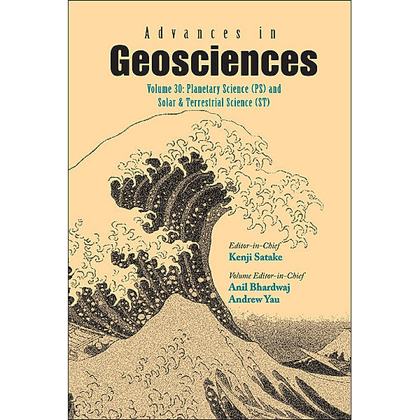 Advances in Geosciences: Advances In Geosciences (A 4-volume Set) - Volume 30: Planetary Science (Ps) And Solar & Terrestrial Science (St)