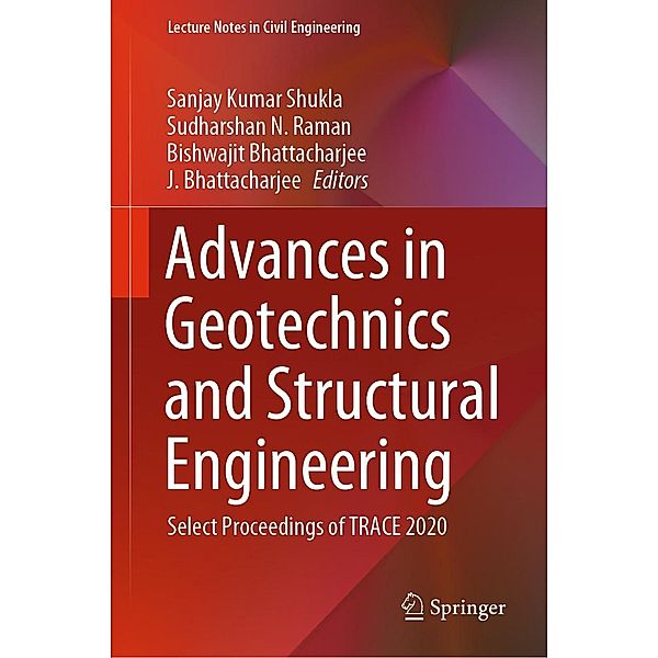 Advances in Geotechnics and Structural Engineering / Lecture Notes in Civil Engineering Bd.143