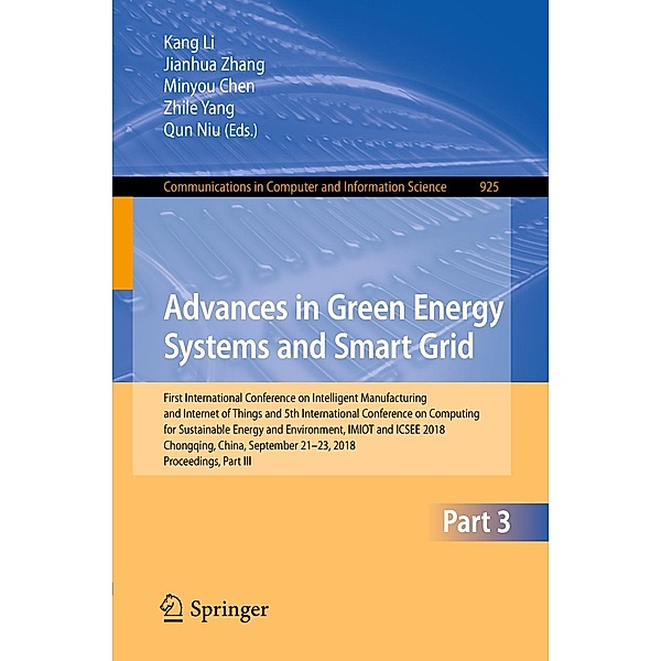 Advances in Green Energy Systems and Smart Grid / Communications in Computer and Information Science Bd.925