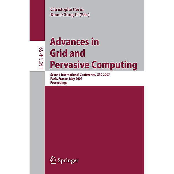 Advances in Grid and Pervasive Computing