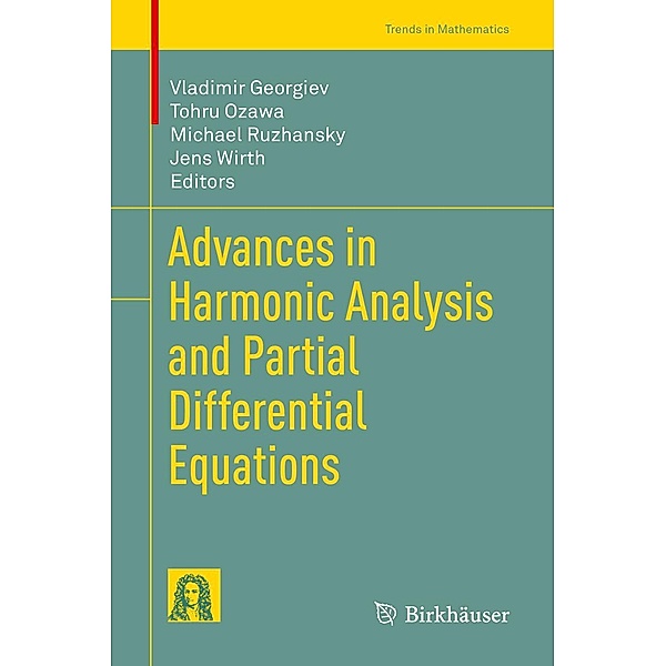 Advances in Harmonic Analysis and Partial Differential Equations / Trends in Mathematics