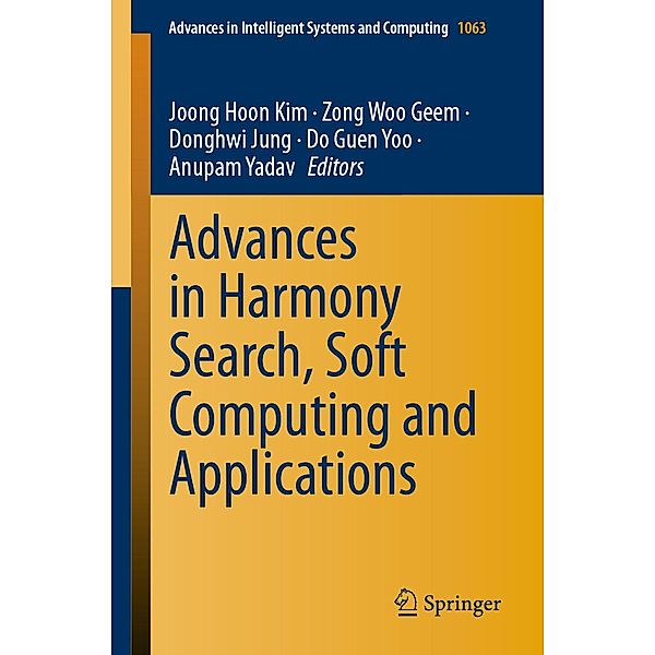 Advances in Harmony Search, Soft Computing and Applications / Advances in Intelligent Systems and Computing Bd.1063