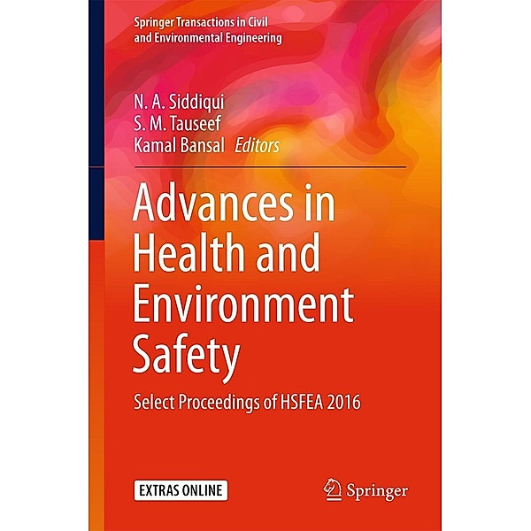 Advances in Health and Environment Safety / Springer Transactions in Civil and Environmental Engineering