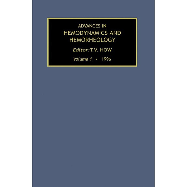 Advances in Hemodynamics and Hemorheology, Volume 1