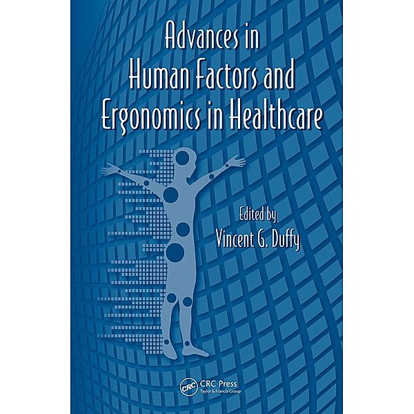 Advances in Human Factors and Ergonomics in Healthcare