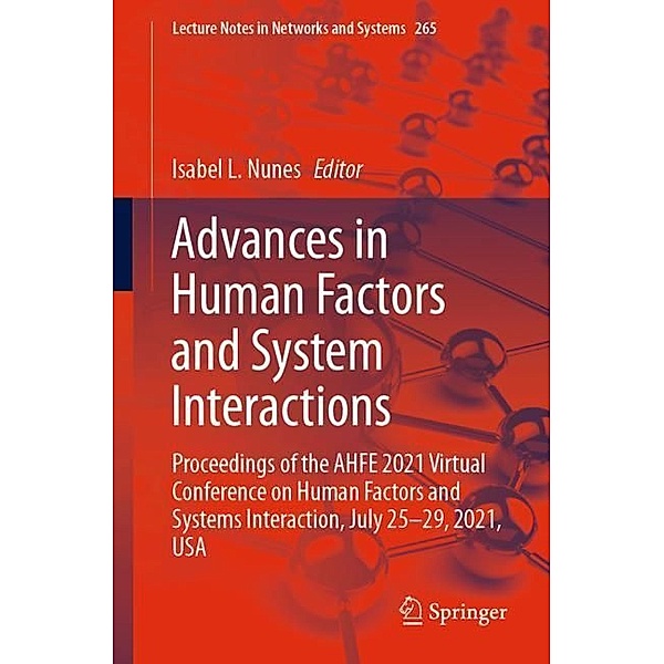 Advances in Human Factors and System Interactions