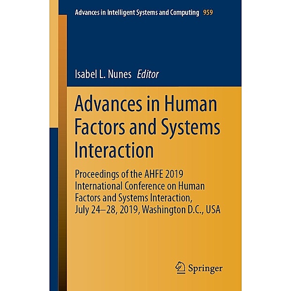 Advances in Human Factors and Systems Interaction / Advances in Intelligent Systems and Computing Bd.959