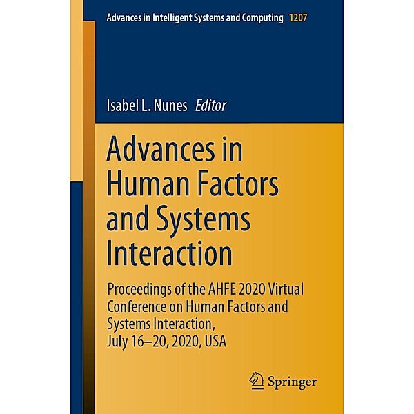 Advances in Human Factors and Systems Interaction / Advances in Intelligent Systems and Computing Bd.1207