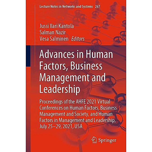 Advances in Human Factors, Business Management and Leadership / Lecture Notes in Networks and Systems Bd.267