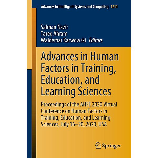 Advances in Human Factors in Training, Education, and Learning Sciences / Advances in Intelligent Systems and Computing Bd.1211