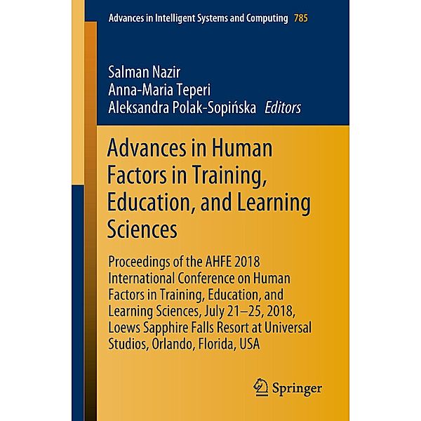 Advances in Human Factors in Training, Education, and Learning Sciences / Advances in Intelligent Systems and Computing Bd.785