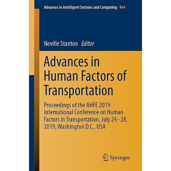 Advances in Human Factors of Transportation / Advances in Intelligent Systems and Computing Bd.964