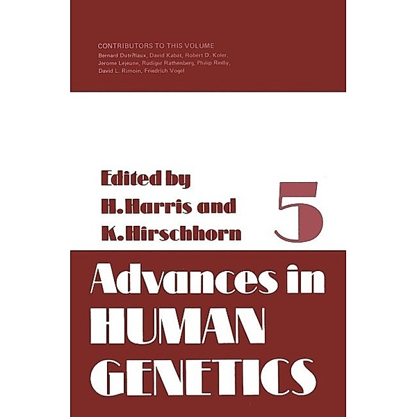 Advances in Human Genetics / Advances in Human Genetics Bd.5, Harry Harris
