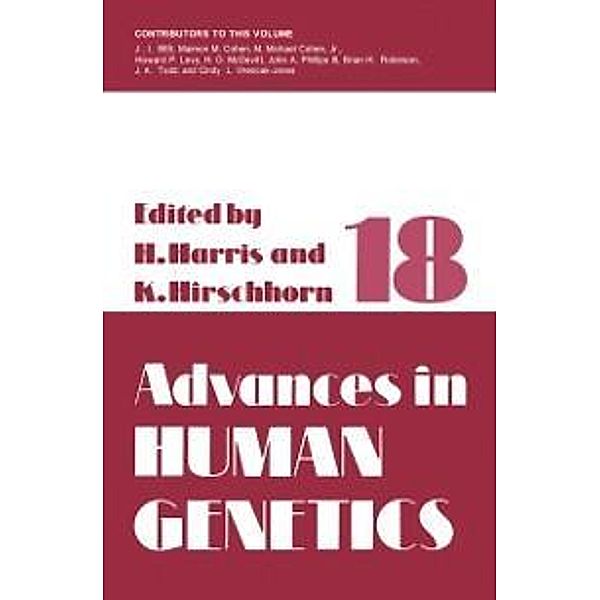 Advances in Human Genetics / Advances in Human Genetics Bd.18